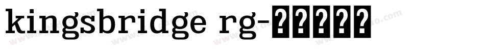 kingsbridge rg字体转换